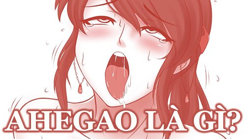 ahegao là gì