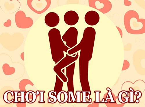 chơi some là gì